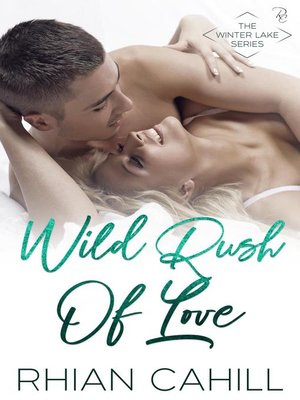 cover image of Wild Rush of Love